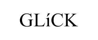 GLÍCK