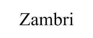 ZAMBRI