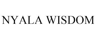 NYALA WISDOM