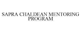 SAPRA CHALDEAN MENTORING PROGRAM