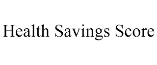 HEALTH SAVINGS SCORE