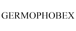 GERMOPHOBEX