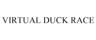 VIRTUAL DUCK RACE