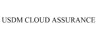 USDM CLOUD ASSURANCE