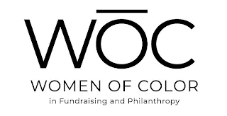 WOC WOMEN OF COLOR IN FUNDRAISING AND PHILANTHROPY