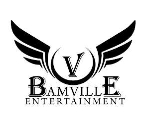 V BAMVILLE ENTERTAINMENT