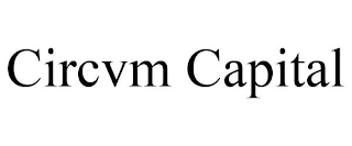 CIRCVM CAPITAL