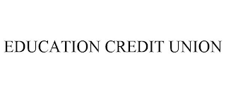 EDUCATION CREDIT UNION