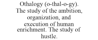 OTHALOGY