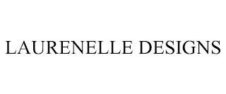 LAURENELLE DESIGNS