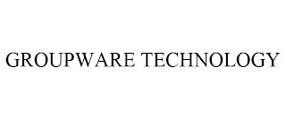 GROUPWARE TECHNOLOGY