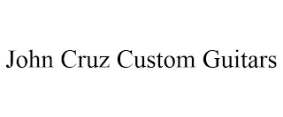 JOHN CRUZ CUSTOM GUITARS