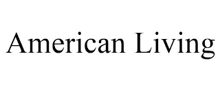 AMERICAN LIVING