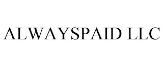 ALWAYSPAID LLC