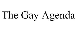 THE GAY AGENDA