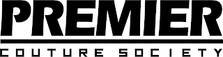 PREMIER COUTURE SOCIETY