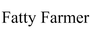 FATTY FARMER