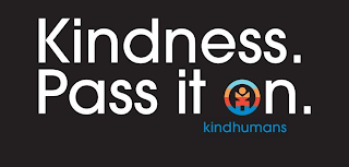 KINDNESS. PASS IT ON. KINDHUMANS