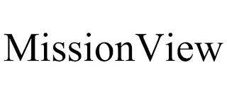 MISSIONVIEW