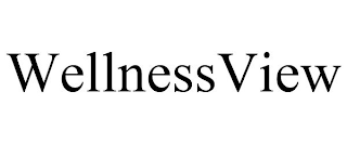 WELLNESSVIEW