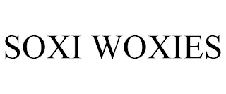 SOXI WOXIES