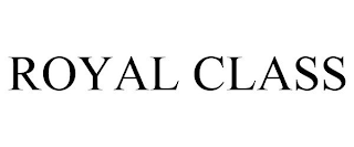 ROYAL CLASS