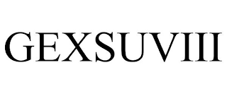 GEXSUVIII