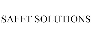 SAFET SOLUTIONS