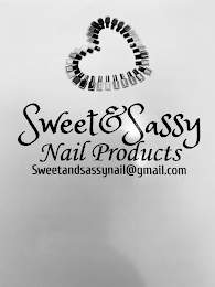 SWEET & SASSY NAIL PRODUCTS SWEETANDSASSYNAIL@GMAIL.COM