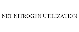 NET NITROGEN UTILIZATION