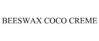 BEESWAX COCO CREME