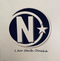 I AM NORTH OMAHA