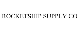 ROCKETSHIP SUPPLY CO