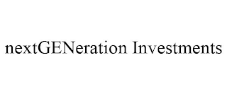 NEXTGENERATION INVESTMENTS