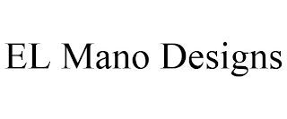 EL MANO DESIGNS