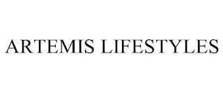 ARTEMIS LIFESTYLES