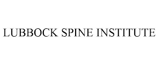 LUBBOCK SPINE INSTITUTE