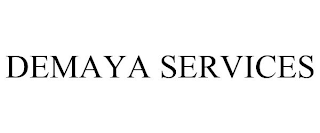 DEMAYA SERVICES