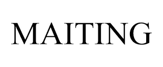 MAITING