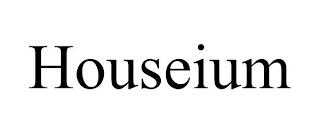 HOUSEIUM