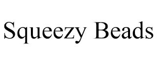 SQUEEEZY BEADS
