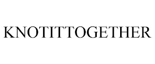 KNOTITTOGETHER