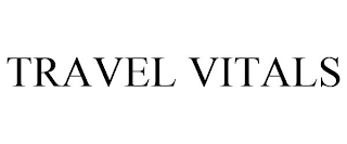 TRAVEL VITALS