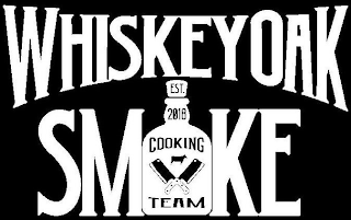 WHISKEY OAK SMOKE COOKING TEAM EST. 2018