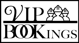 VIP BOOKINGS