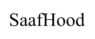 SAAFHOOD