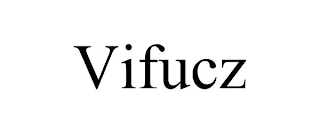 VIFUCZ