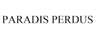 PARADIS PERDUS