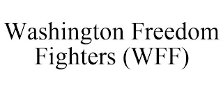 WASHINGTON FREEDOM FIGHTERS (WFF)