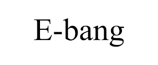 E-BANG